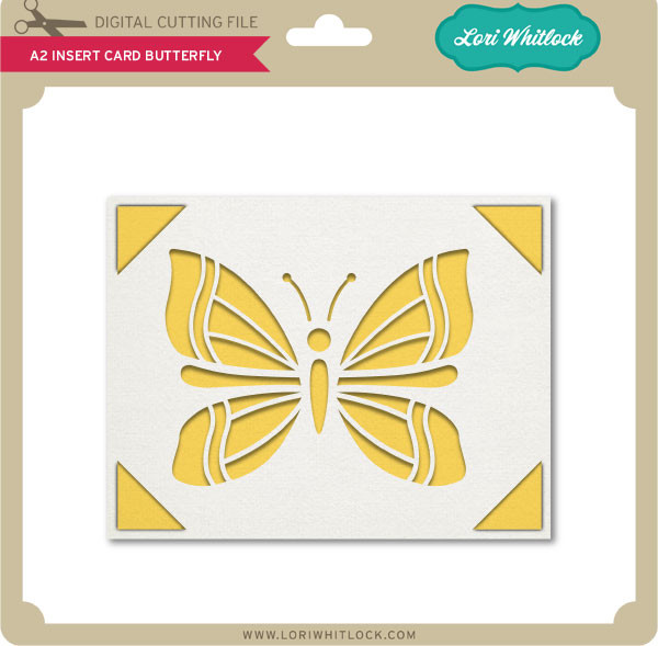 Download A2 Insert Card Butterfly Lori Whitlock S Svg Shop