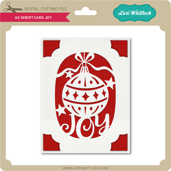 Download A2 Insert Card Joy Lori Whitlock S Svg Shop