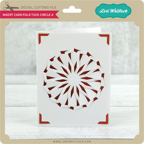 A2 Insert Card Fold Tuck Circle 4 - Lori Whitlock's SVG Shop