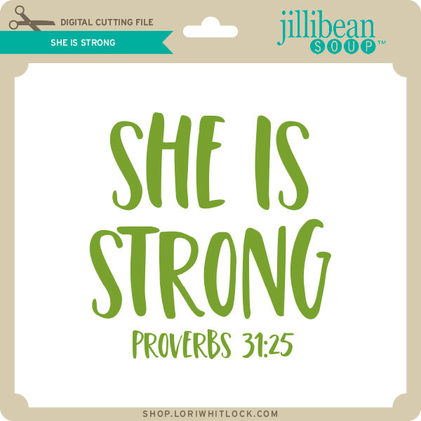 Download She is Strong - Lori Whitlock's SVG Shop