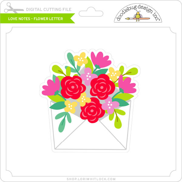 Download Love Notes - Flower Letter - Lori Whitlock's SVG Shop