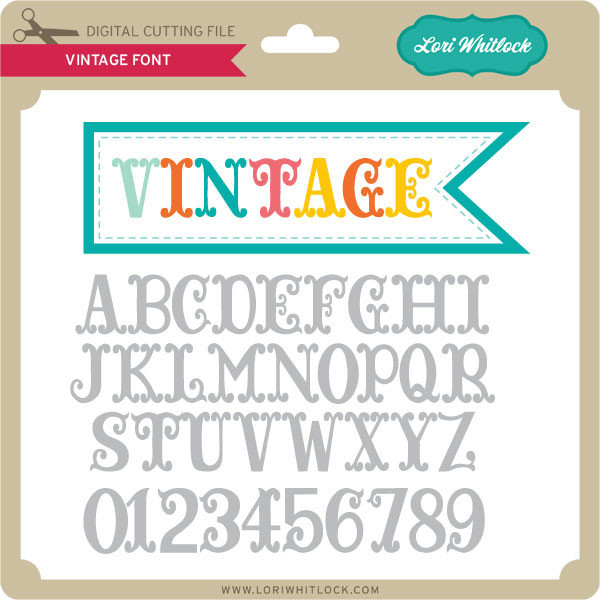 Download Vintage Font Lori Whitlock S Svg Shop