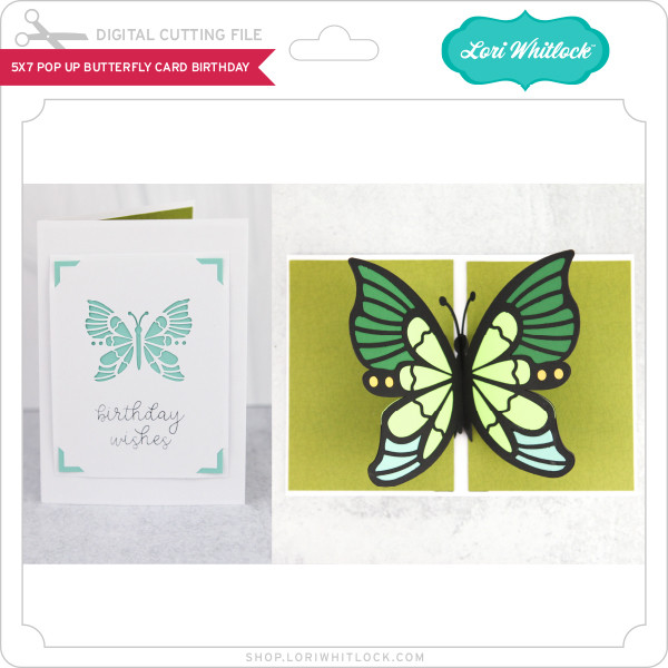 5x7 Pop Up Butterfly Card Birthday - Lori Whitlock's SVG Shop