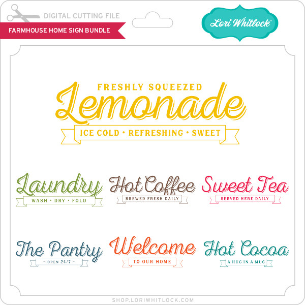 Farmhouse Home Sign Bundle Lori Whitlock S Svg Shop