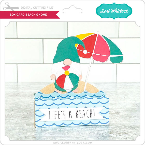 Download Box Card Beach Gnome Lori Whitlock S Svg Shop