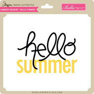 Download Hello Summer Lori Whitlock S Svg Shop