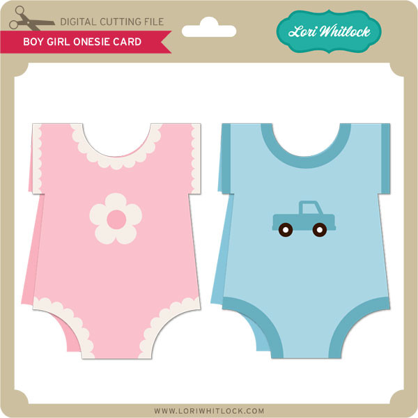Download Boy Girl Onesie Cards Lori Whitlock S Svg Shop