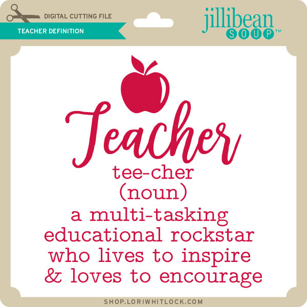 Download Teacher Definition Lori Whitlock S Svg Shop