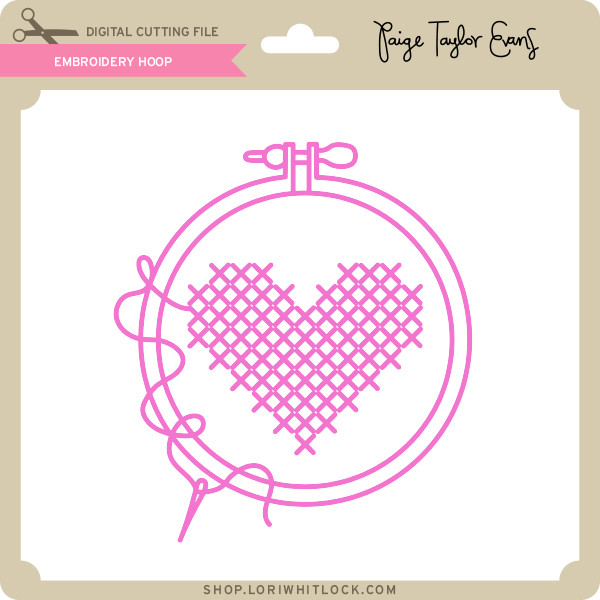 Download Embroidery Hoop Lori Whitlock S Svg Shop