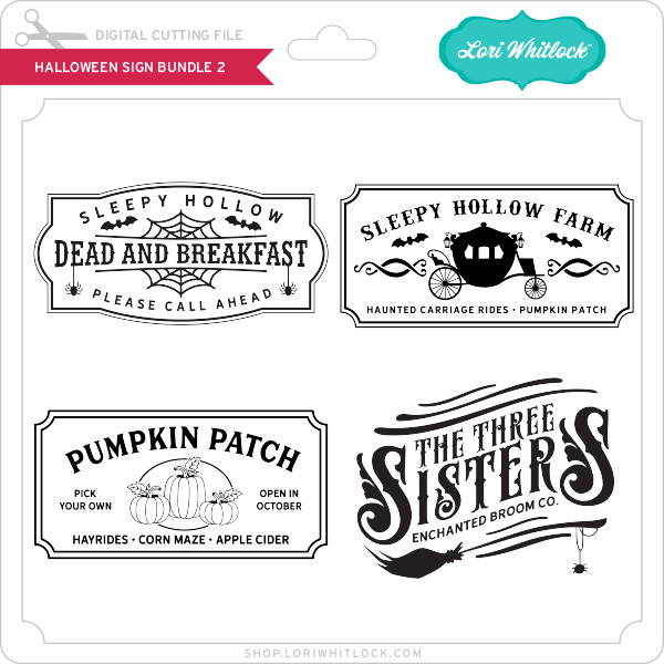 Download Halloween Sign Bundle 2 Lori Whitlock S Svg Shop