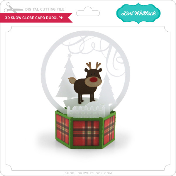 Download 3D Snow Globe Card Rudolph - Lori Whitlock's SVG Shop