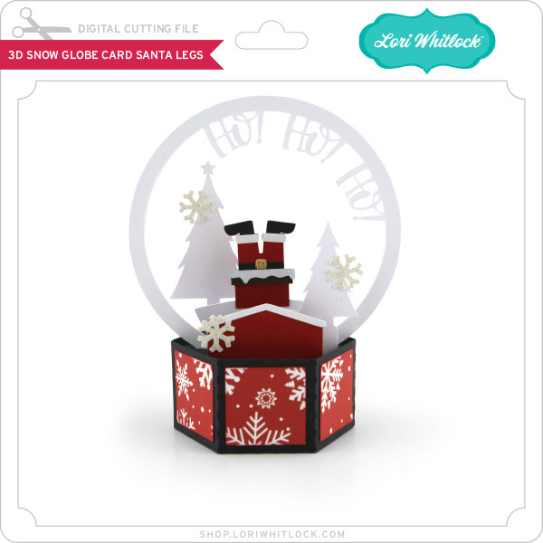 Download 3d Snow Globe Card Santa Legs Lori Whitlock S Svg Shop