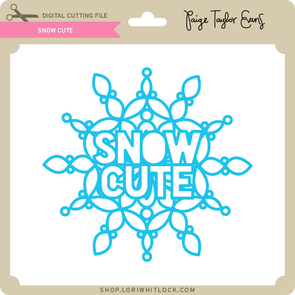Download Snow Cute Lori Whitlock S Svg Shop