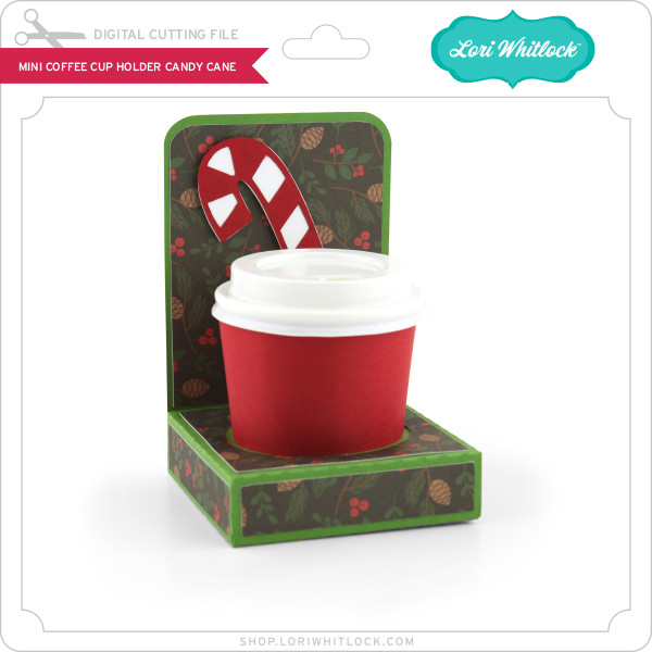 Mini Coffee Cup Holder Candy Cane - Lori Whitlock's SVG Shop