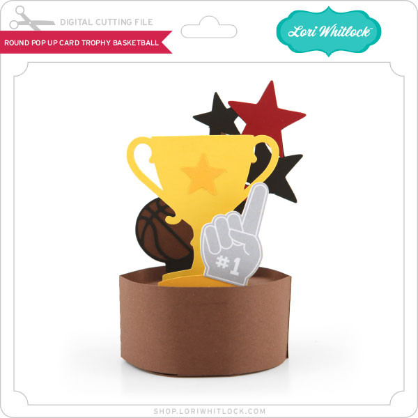 Download Round Pop Up Card Trophy Basketball Lori Whitlock S Svg Shop