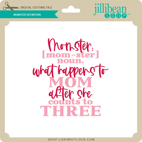 Download Momster Definition Lori Whitlock S Svg Shop