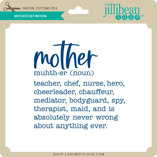 Download Mother Definition Lori Whitlock S Svg Shop