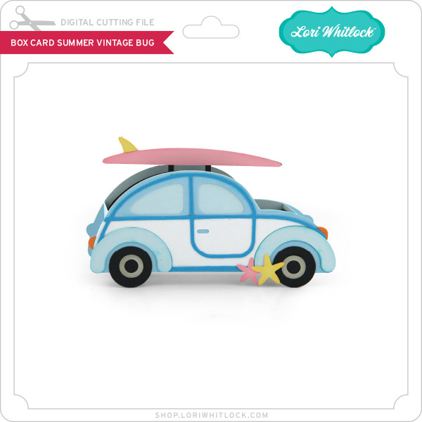 Download Box Card Summer Vintage Bug Lori Whitlock S Svg Shop