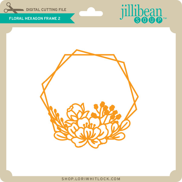 Download Floral Hexagon Frame 2 Lori Whitlock S Svg Shop