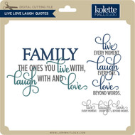 Live Laugh Love Lori Whitlock S Svg Shop