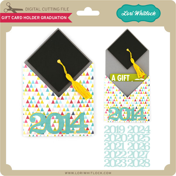 Download Gift Card Holder Graduation Lori Whitlock S Svg Shop