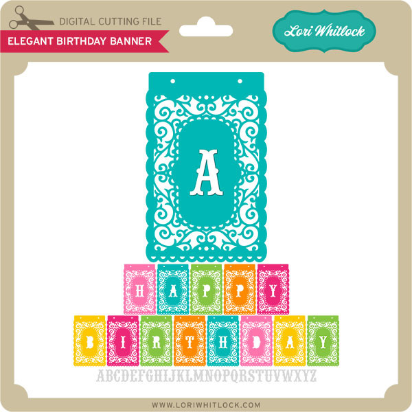 Download Elegant Birthday Banner Lori Whitlock S Svg Shop