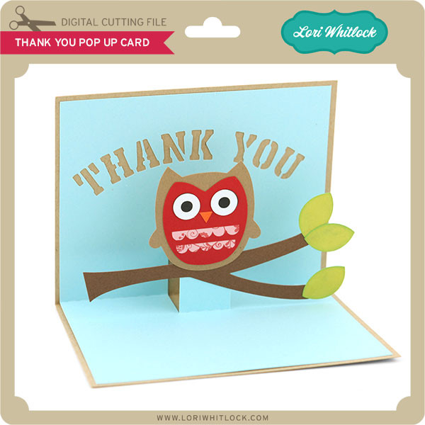 Download Thank You Owl Pop Up Card - Lori Whitlock's SVG Shop
