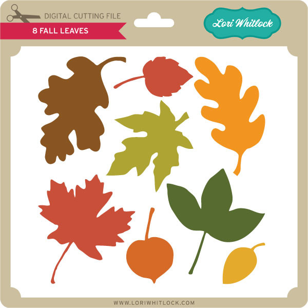 Download 8 Fall Leaves - Lori Whitlock's SVG Shop
