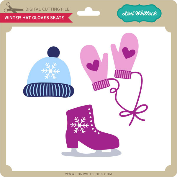 Download Winter Hat Gloves Skate Lori Whitlock S Svg Shop