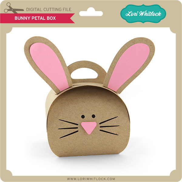 Bunny Petal Box - Lori Whitlock's SVG Shop