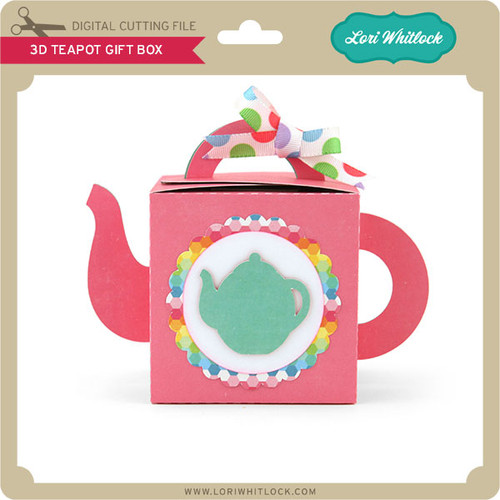 Download 3D Teapot Gift Box - Lori Whitlock's SVG Shop