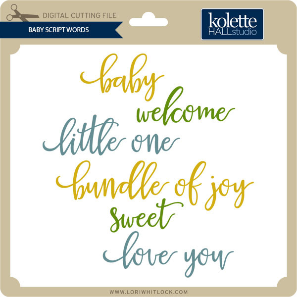 Download Baby Script Words Lori Whitlock S Svg Shop