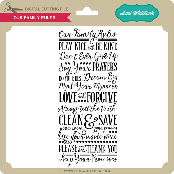 Download Our Family Rules Lori Whitlock S Svg Shop