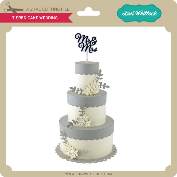 Download Tiered Cake Wedding Lori Whitlock S Svg Shop