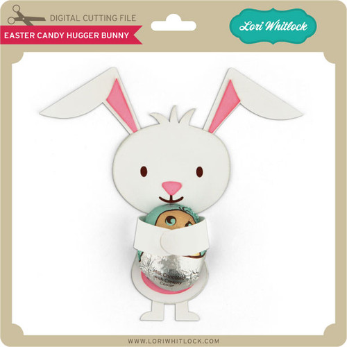 Download Easter Candy Hugger Bunny - Lori Whitlock's SVG Shop