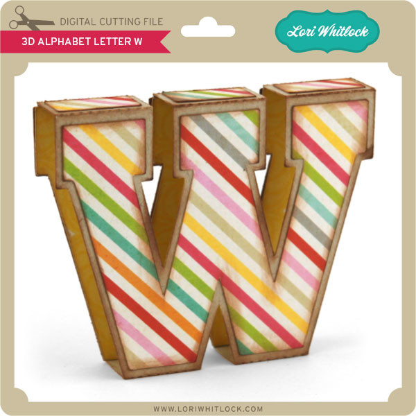 Download 3d Alphabet Letter W Lori Whitlock S Svg Shop