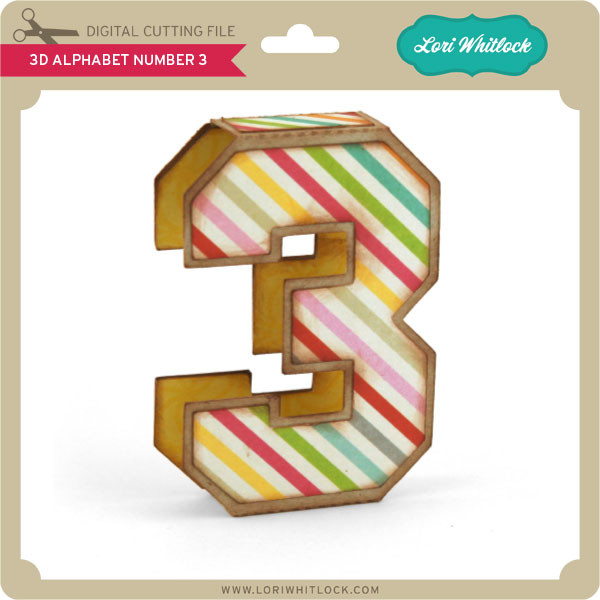 Download 3d Alphabet Number 3 Lori Whitlock S Svg Shop