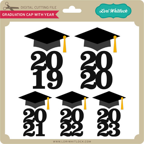 Download Graduation Cap with Year - Lori Whitlock's SVG Shop