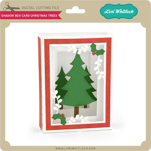 Download Shadow Box Card Christmas Trees - Lori Whitlock's SVG Shop