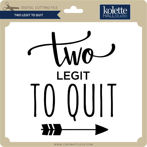 2 legit 2 quit meaning 2 legit 2 quit meaning