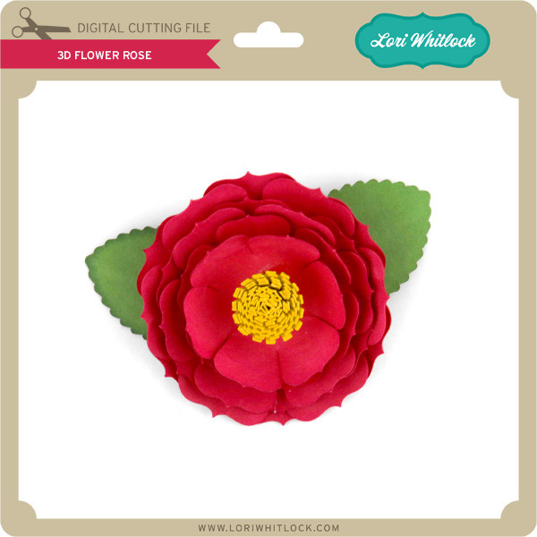 Download 3d Flower Rose Lori Whitlock S Svg Shop