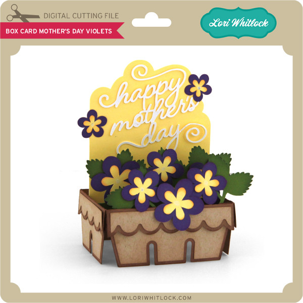 Download Box Card Mother's Day Violets - Lori Whitlock's SVG Shop