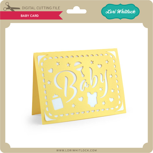 Download Baby Card - Lori Whitlock's SVG Shop
