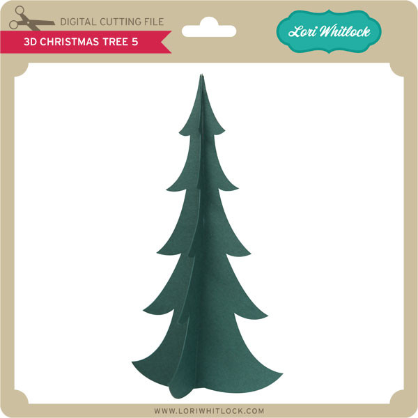 Download 3D Christmas Tree 5 - Lori Whitlock's SVG Shop