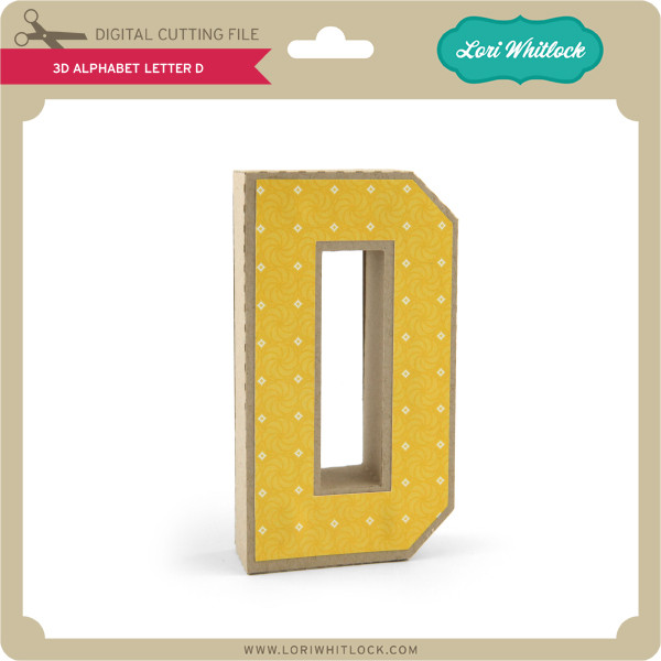 Download 3 D Alphabet Letter D Lori Whitlock S Svg Shop