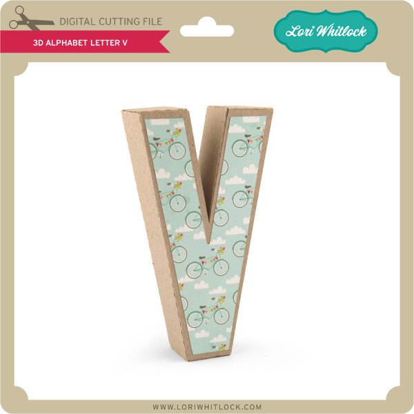 Download 3 D Alphabet Letter V Lori Whitlock S Svg Shop