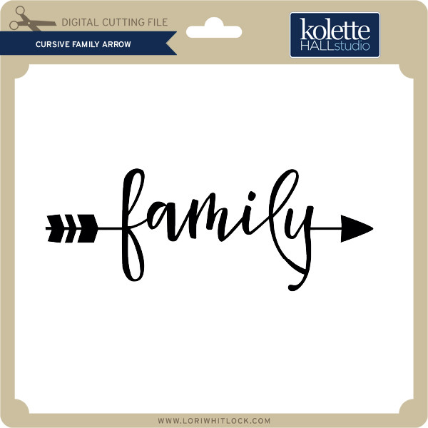 Download Cursive Family Arrow Lori Whitlock S Svg Shop