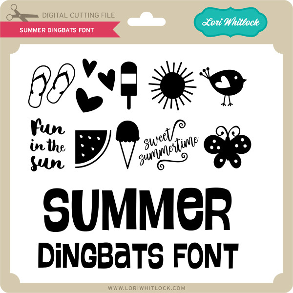 Download Summer Dingbats Font Lori Whitlock S Svg Shop
