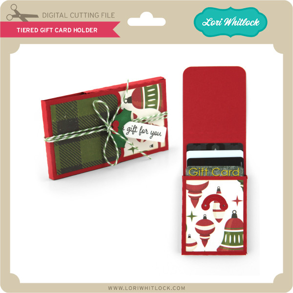 Tiered Gift Card Holder Lori Whitlocks Svg Shop