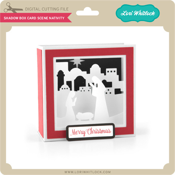 Download Shadow Box Card Scene Nativity Lori Whitlock S Svg Shop